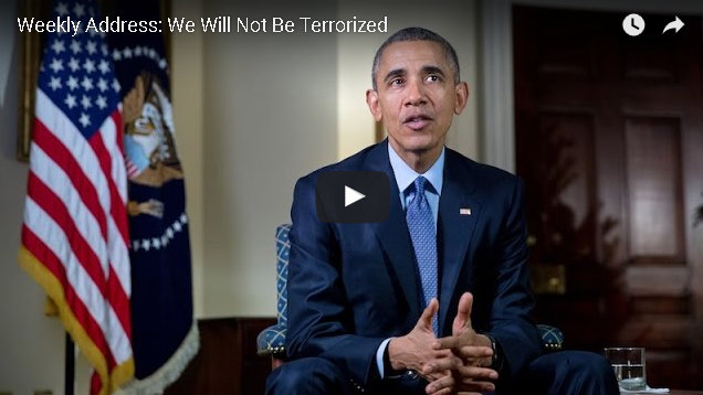 President’s Weekly Address: We Will Not Be Terrorized