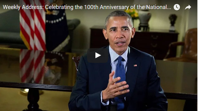 Presidential Weekly Address: Celebrating the 100th Anniversary of the National Park Service