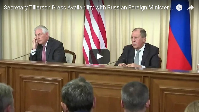 Remarks With Rex W. Tillerson & Russian Foreign Minister Sergey Lavrov at a Press Availability