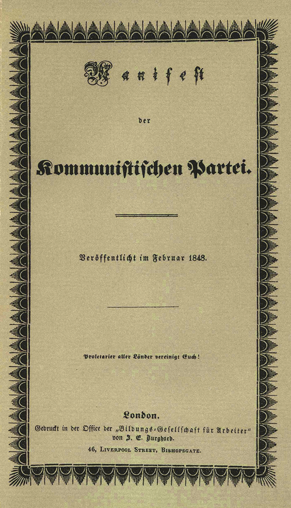 The Communist Manifesto Was First Published On This Day in 1848